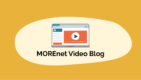 MOREnet Video Blog