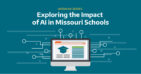 Webinar Series - Exploring the Impact of AI in Missouri Schools. Computer with lines and circles coming out from behind.