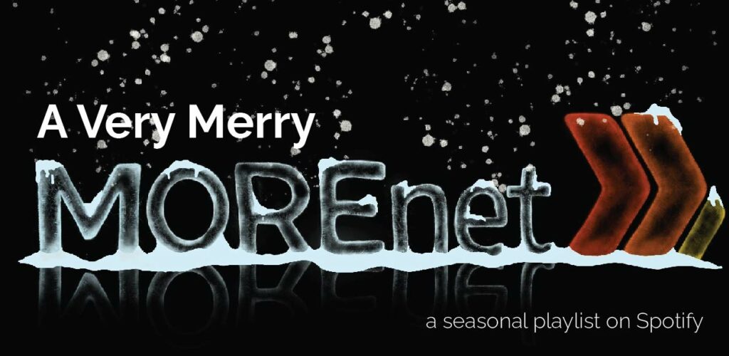 A Very Merry MOREnet holiday Spotify playlist