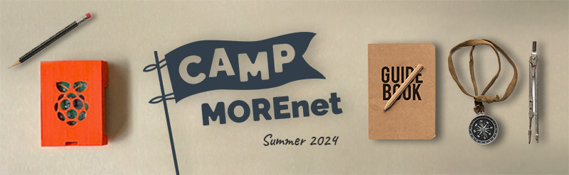 Camp MOREnet