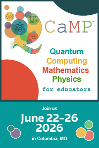 QCaMP - Quantum, Computer, Mathematics, Physics for educators. June 22-26, 2026
