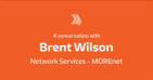 A Conversation With Brent Wilson